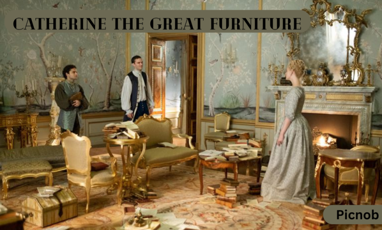 Catherine the Great Furniture