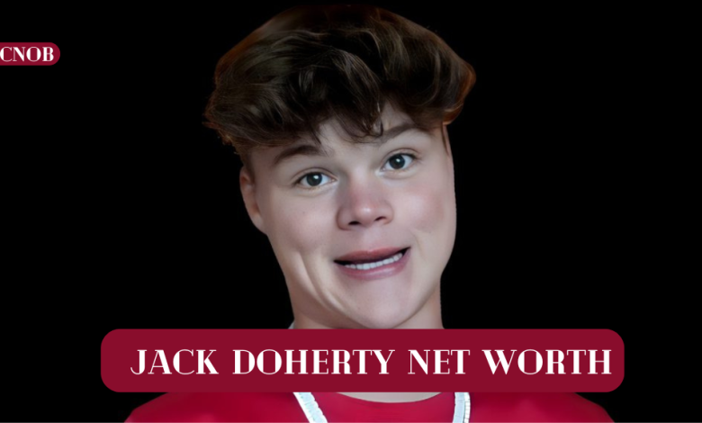 Jack Doherty net worth