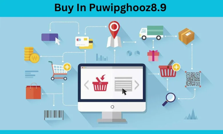 buy in puwipghooz8.9